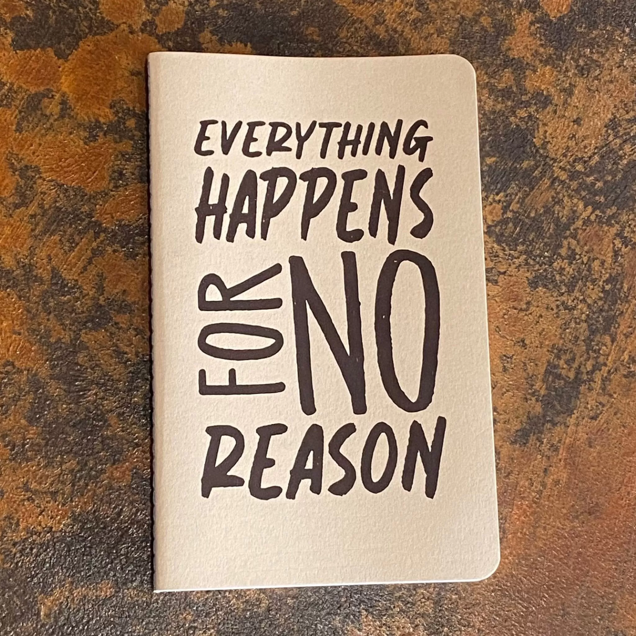 No Reason Notes Book